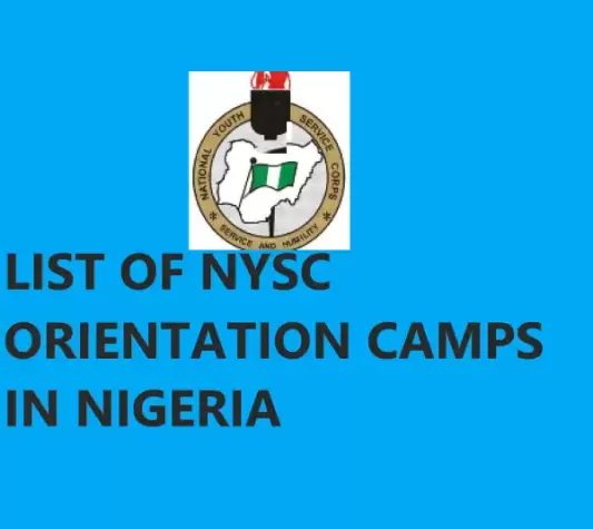 List Of NYSC Orientation Camps In Nigeria