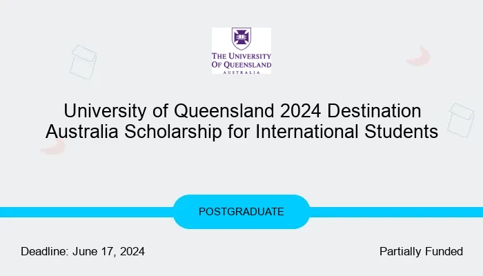 University of Queensland 2024 Destination Australia Scholarship for ...